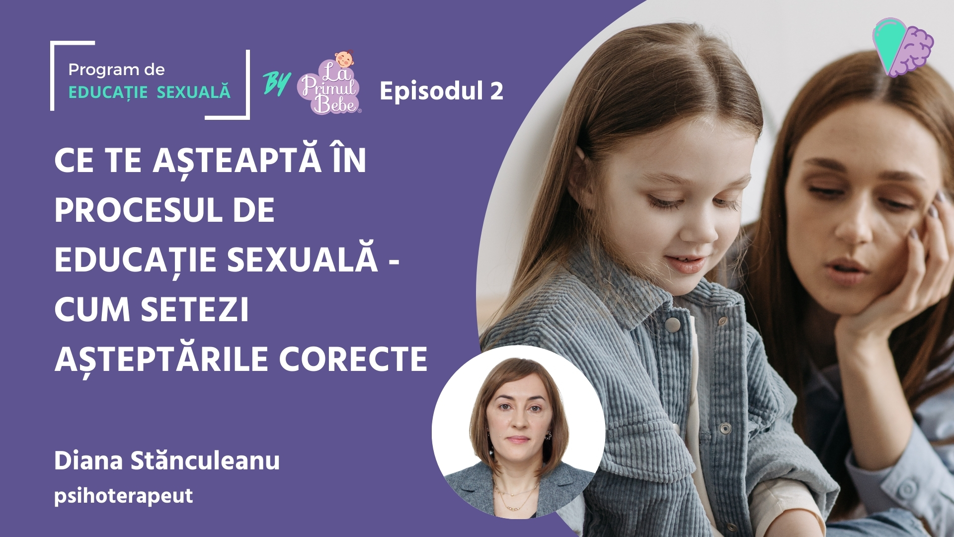 PES – E02 – Ce te așteaptă în procesul de educație sexuală – cum setezi așteptările corecte