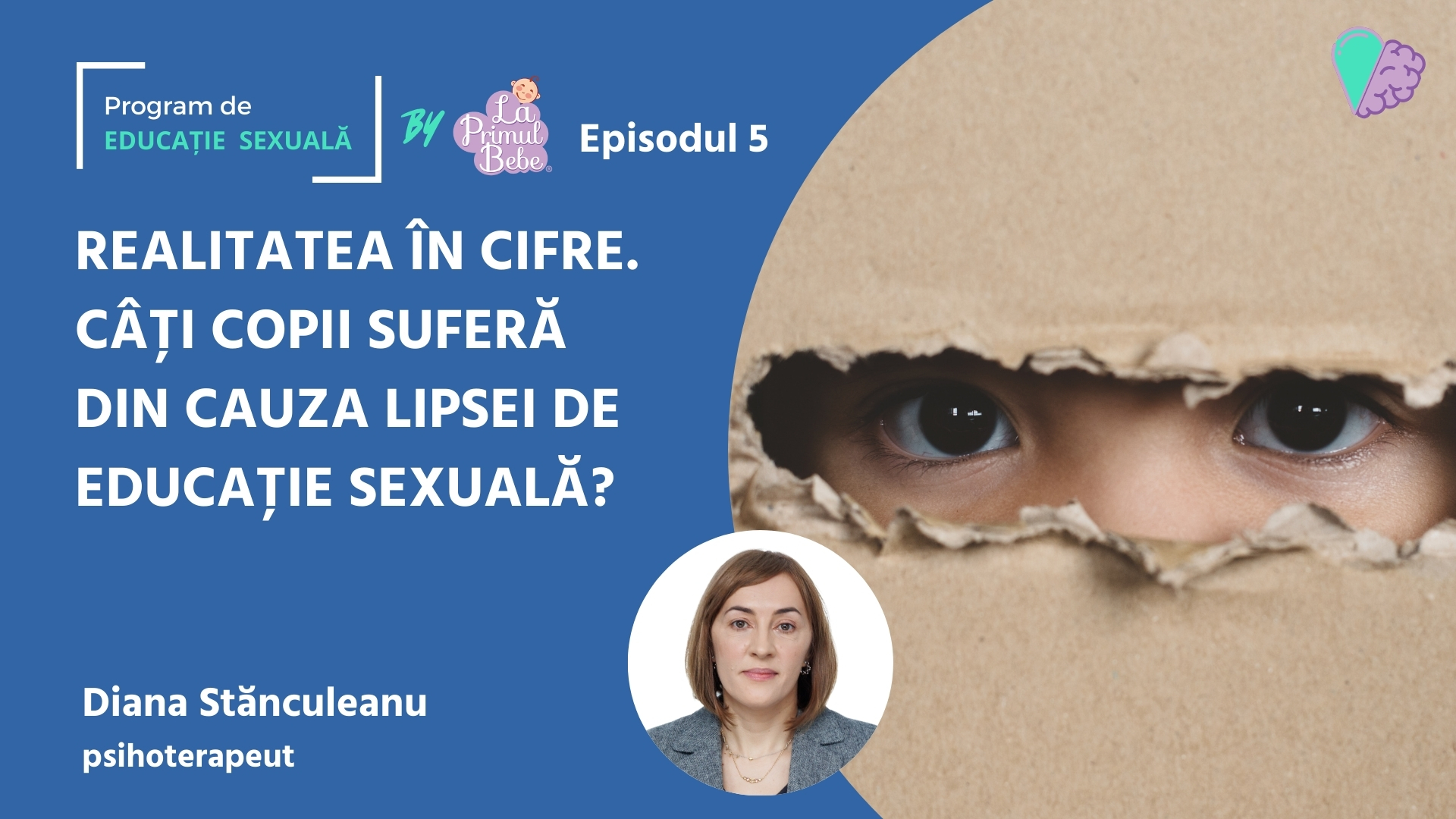 PES – E05 – Realitatea în cifre. Câți copii suferă din cauza lipsei de educație sexuală?