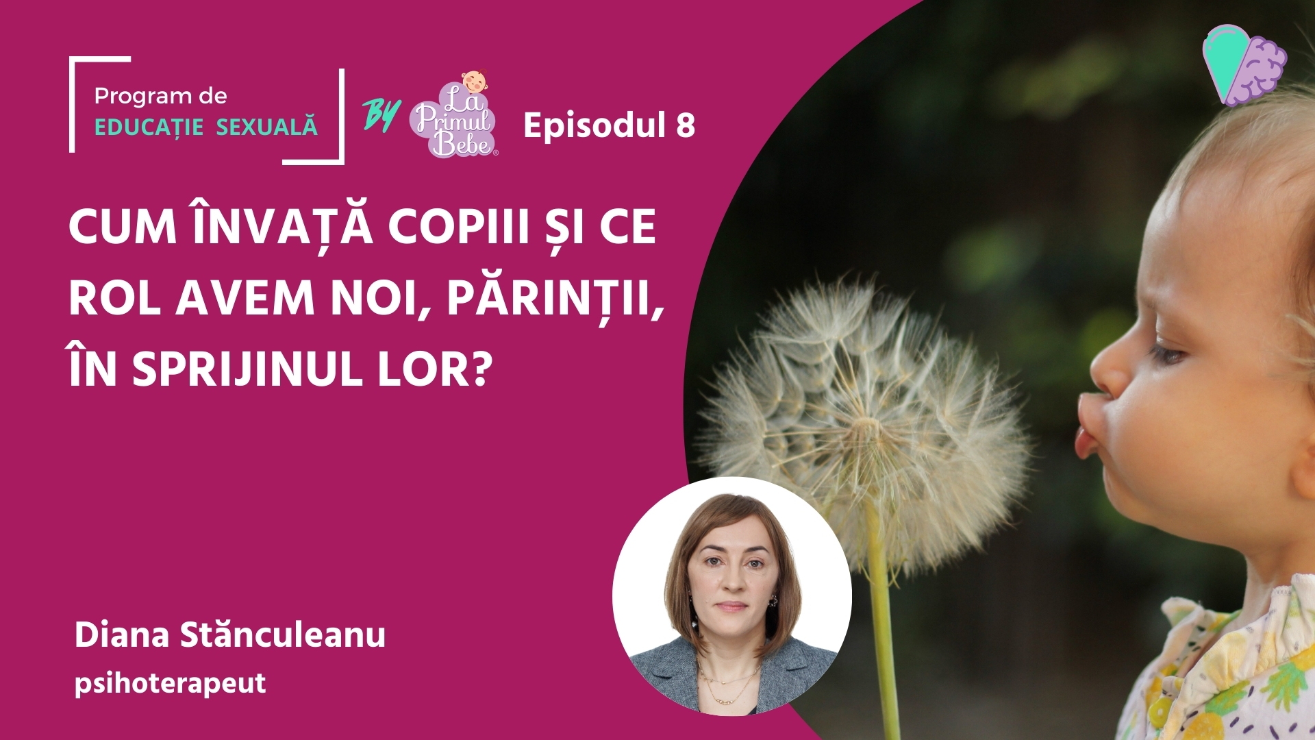 PES – E08 – Cum învață copiii și ce rol avem noi, părinții, în sprijinul lor?