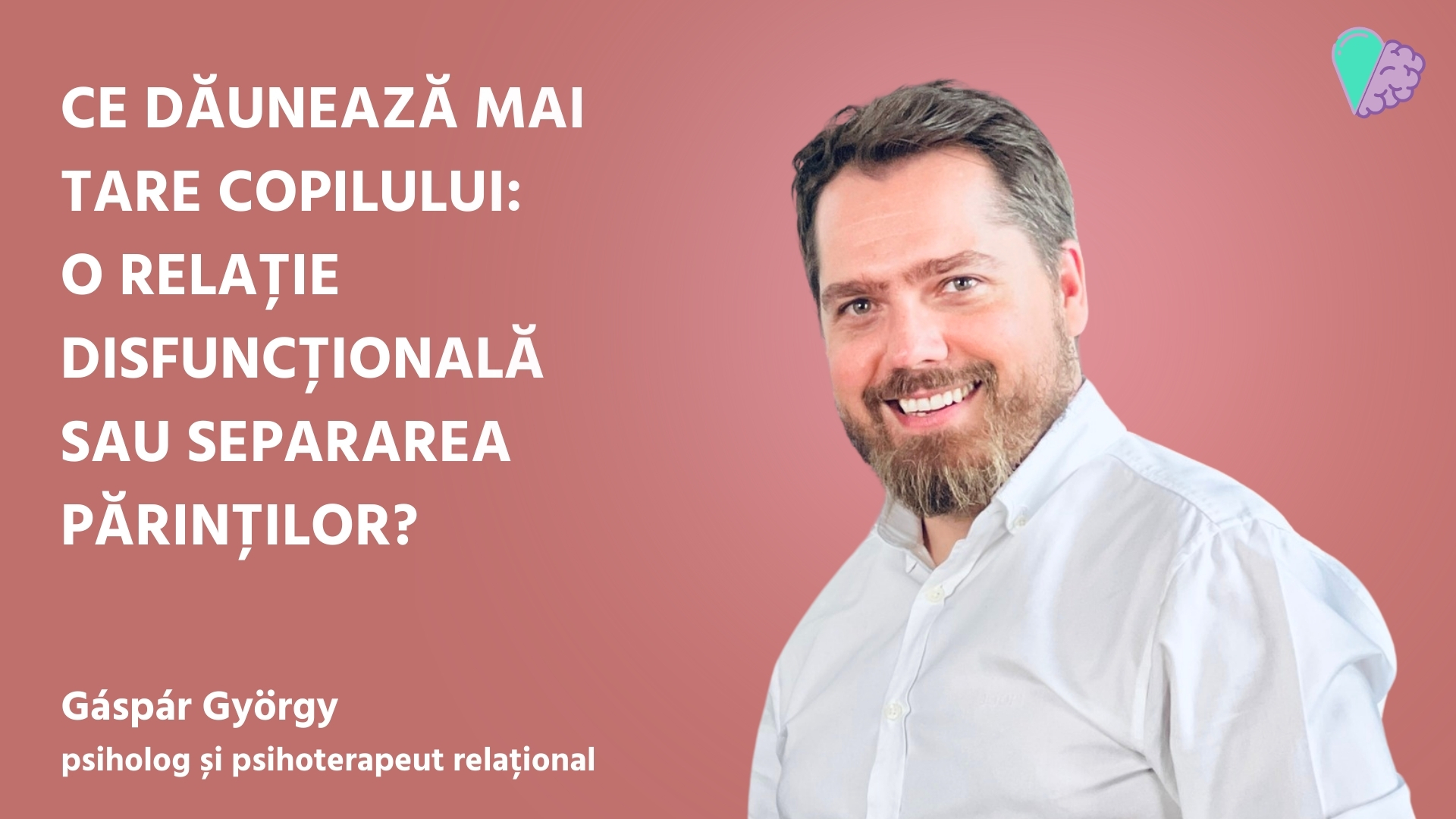 Ce dăunează mai tare copilului: o relație disfuncțională sau separarea părinților?