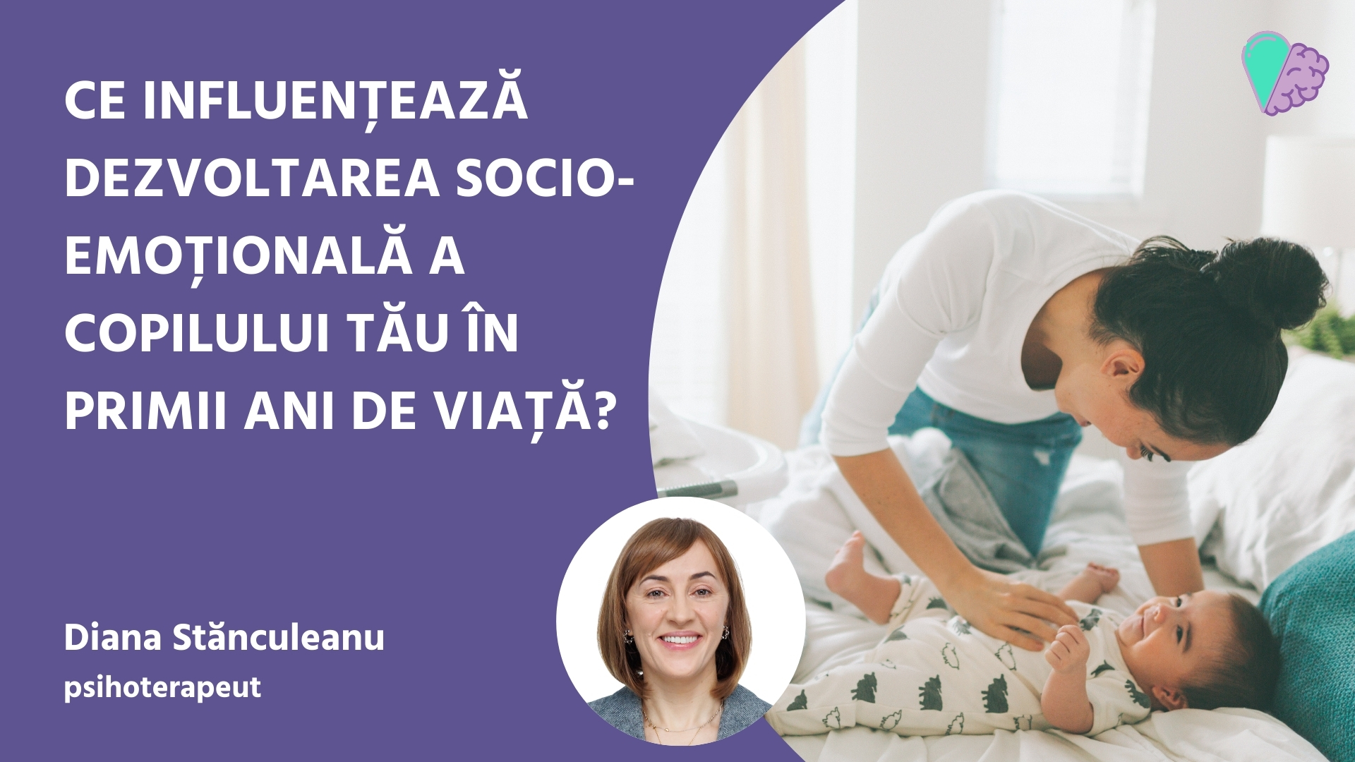 Ce influențează dezvoltarea socio-emoțională a copilului tău în primii ani de viață?