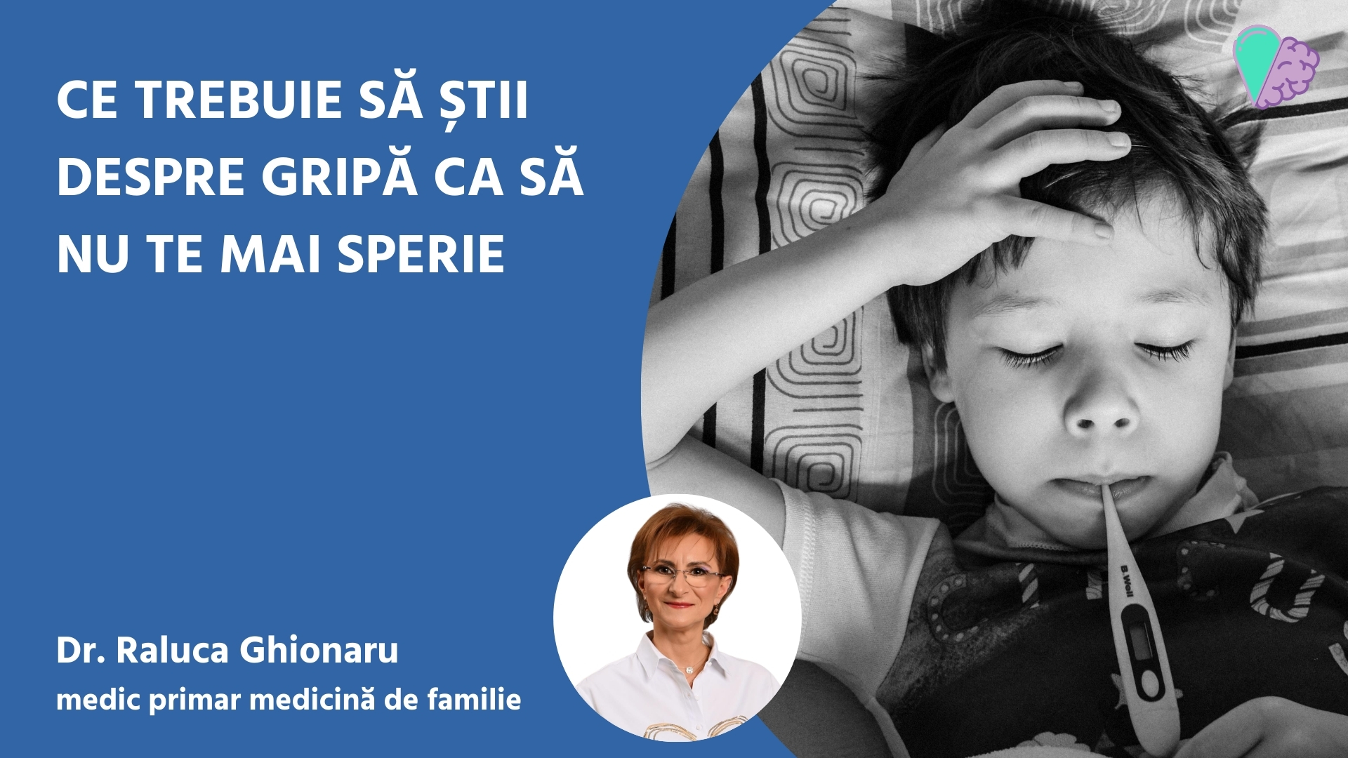 Ce trebuie să știi despre gripă ca să nu te mai sperie