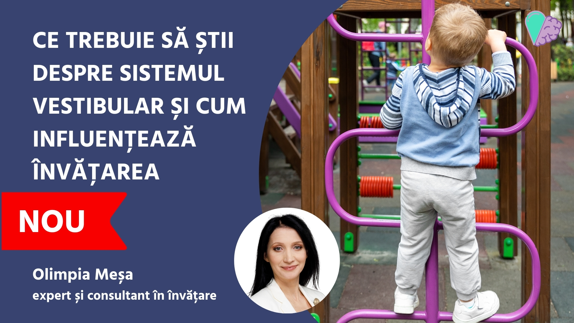 Ce trebuie să știi despre sistemul vestibular și cum influențează învățarea