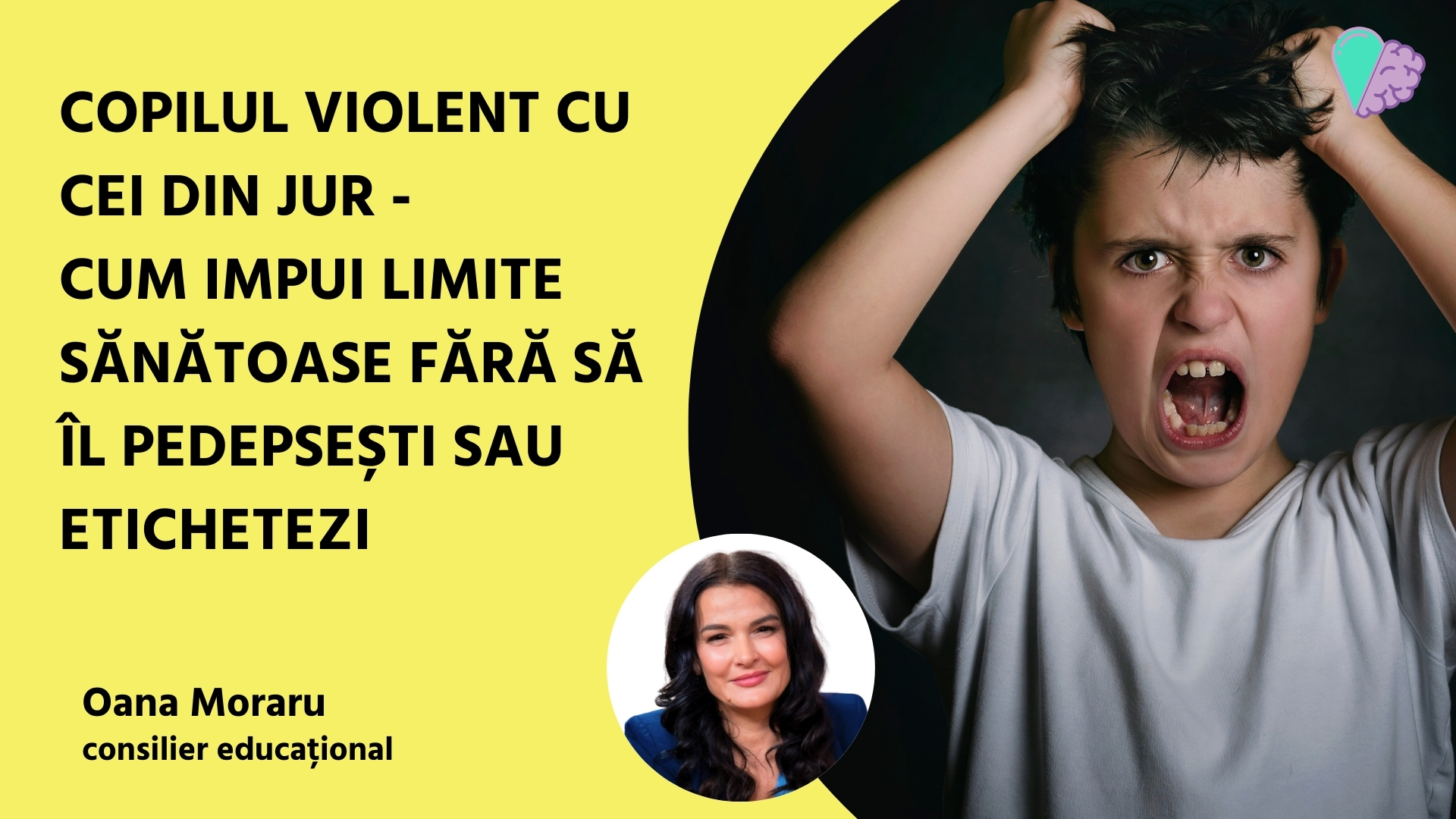 Copilul violent cu cei din jur. Cum impui limite sănătoase fără să îl pedepsești sau etichetezi.