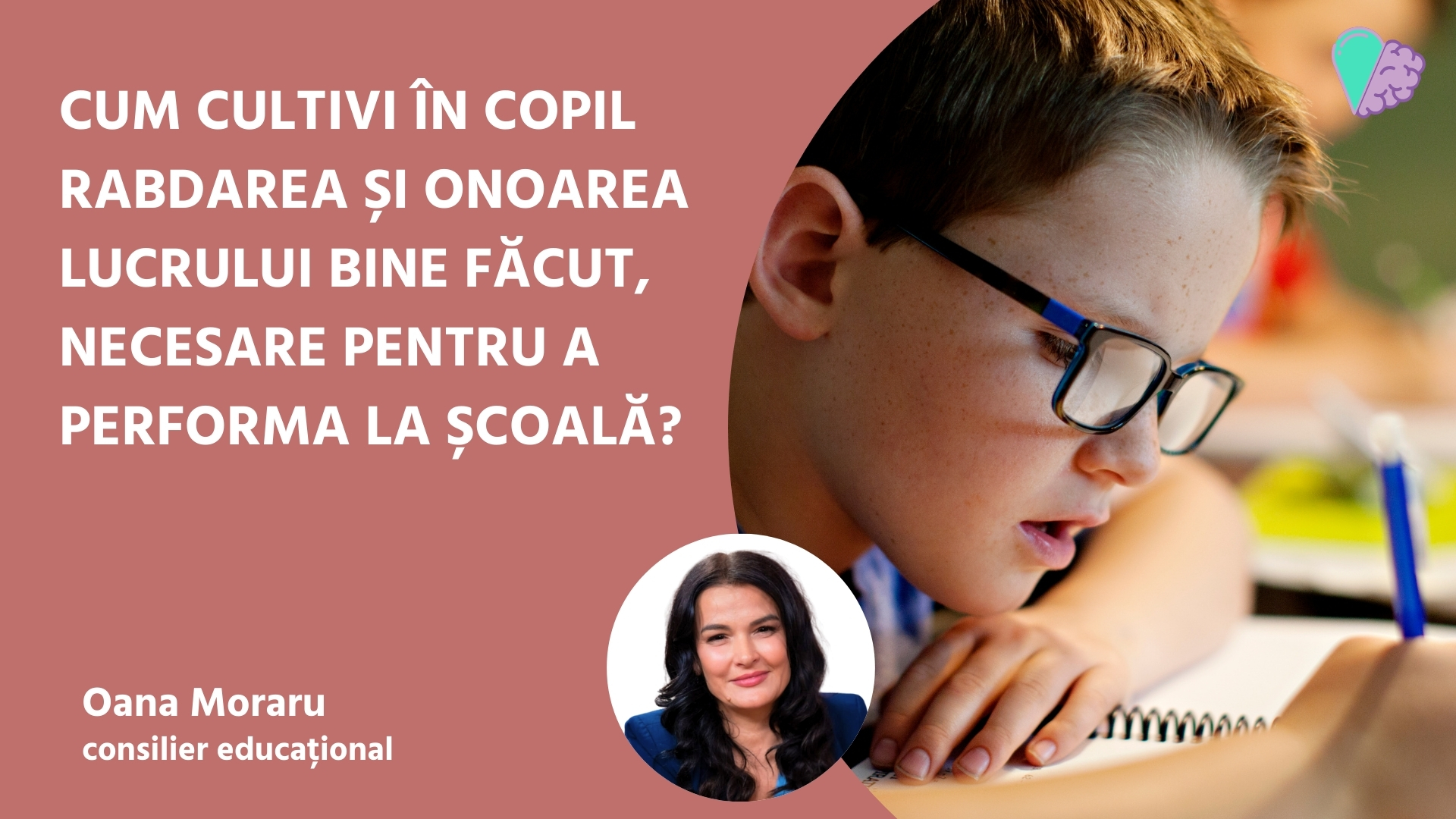 Cum cultivi în copil răbdarea și onoarea lucrului bine făcut, necesare pentru a performa la școală?