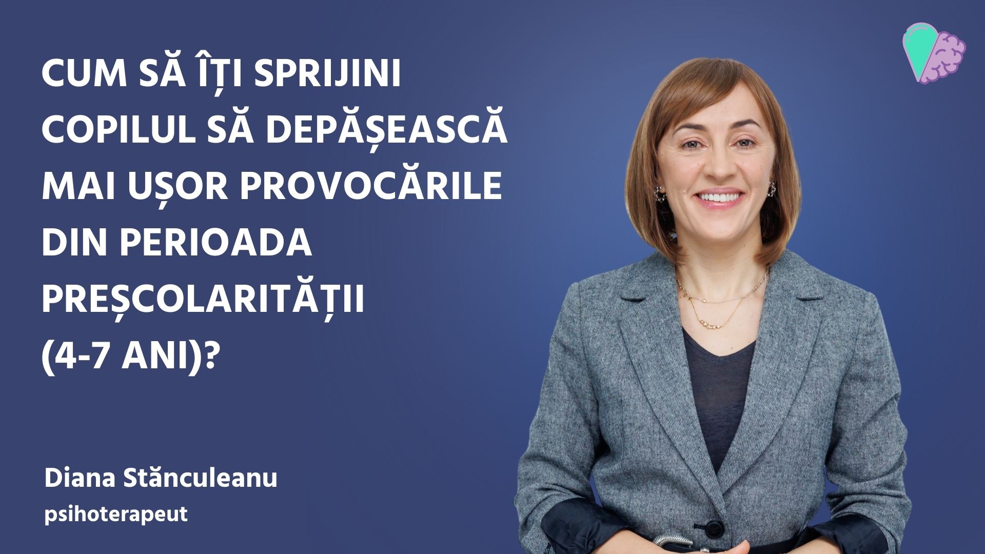 Cum să îți sprijini copilul să depășească mai ușor provocările din perioada preșcolarității (4-7 ani)?