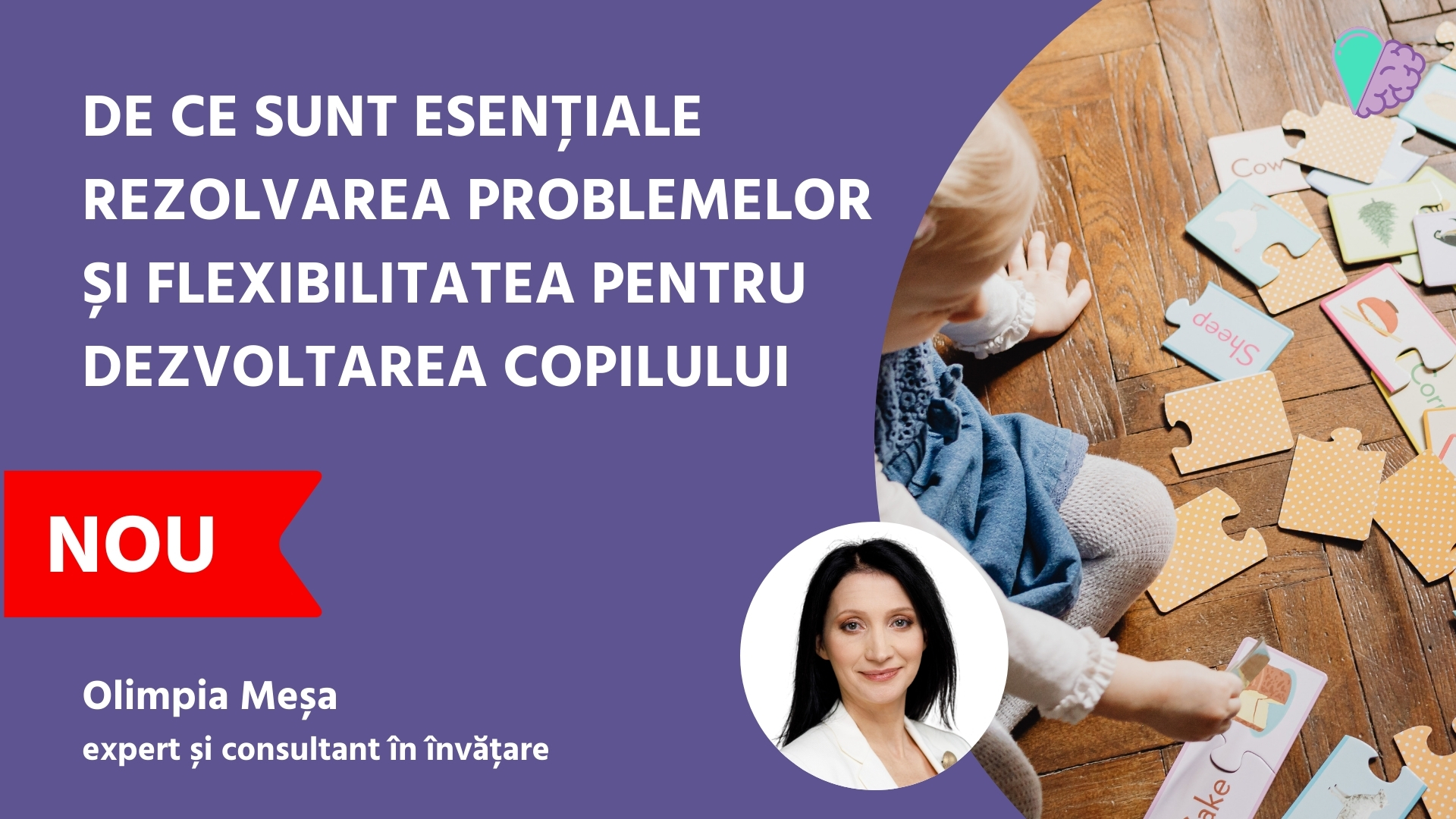 De ce sunt esențiale rezolvarea problemelor și flexibilitatea pentru dezvoltarea copilului