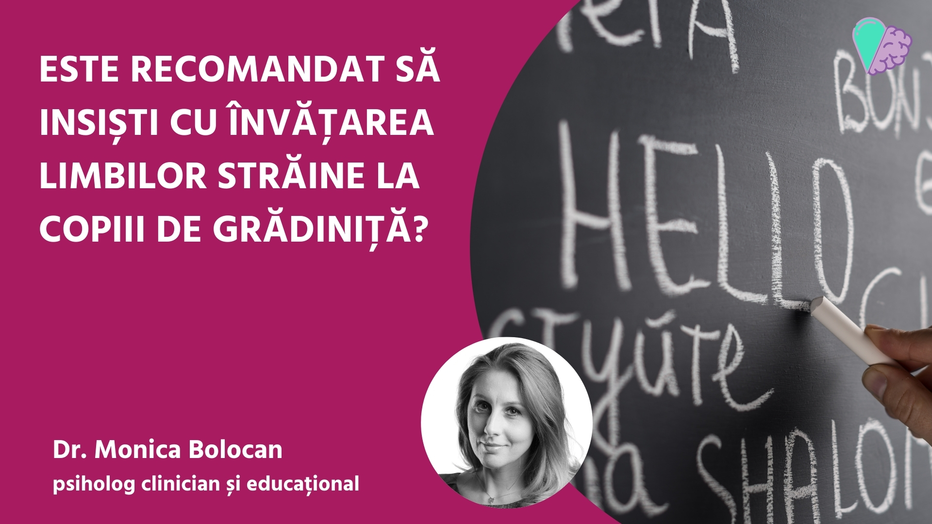 Este recomandat să insiști cu învățarea limbilor străine la copiii de grădiniță?