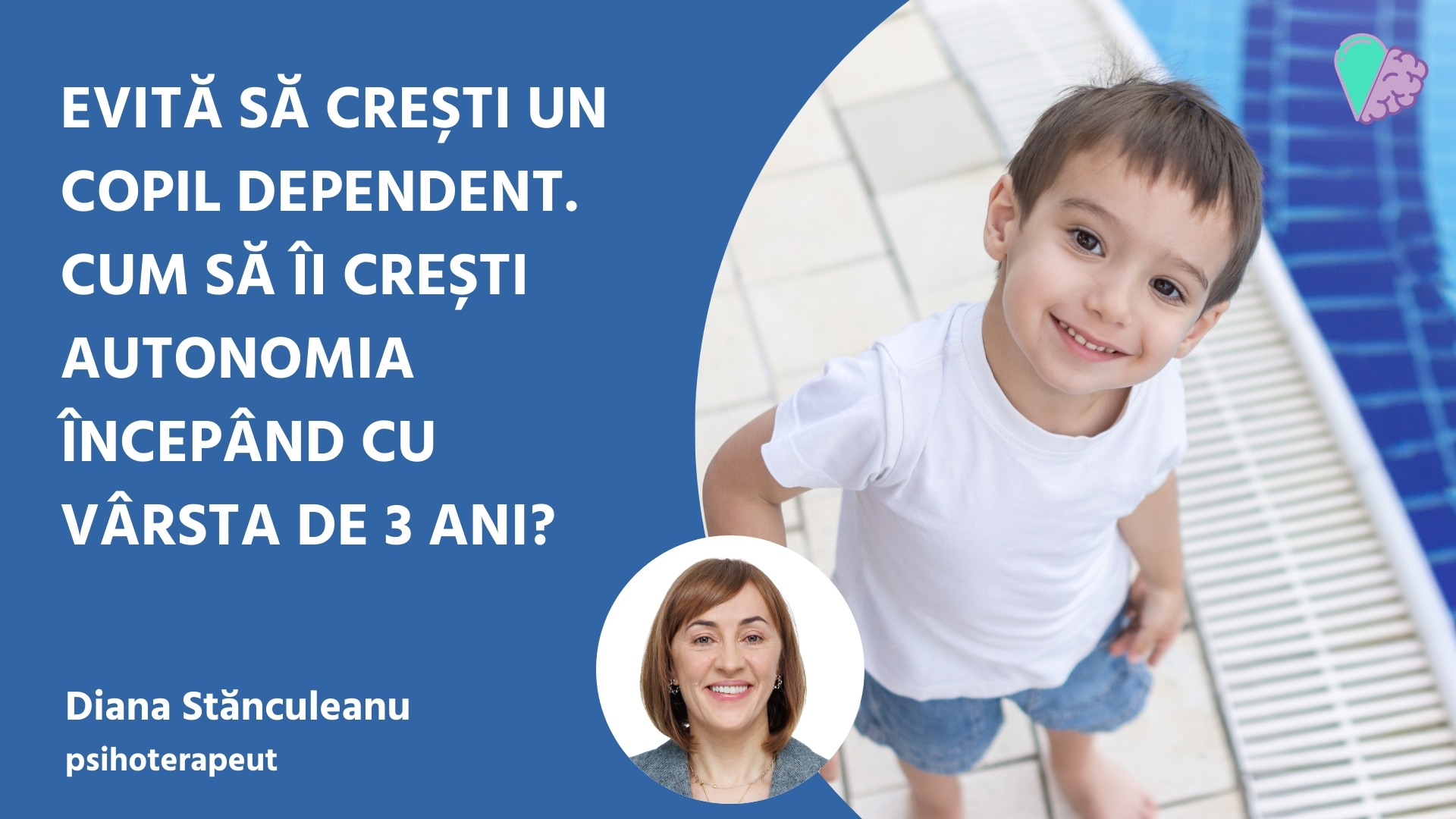 Evită să crești un copil dependent. Cum să îi crești autonomia începând cu vârsta de 3 ani?