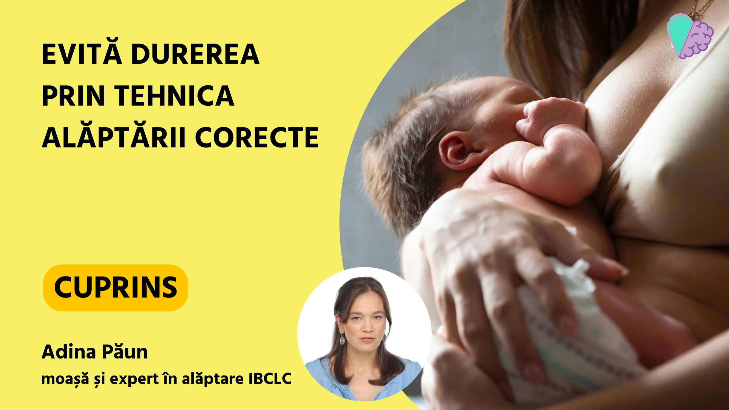 Evită durerea prin tehnica alăptării corecte