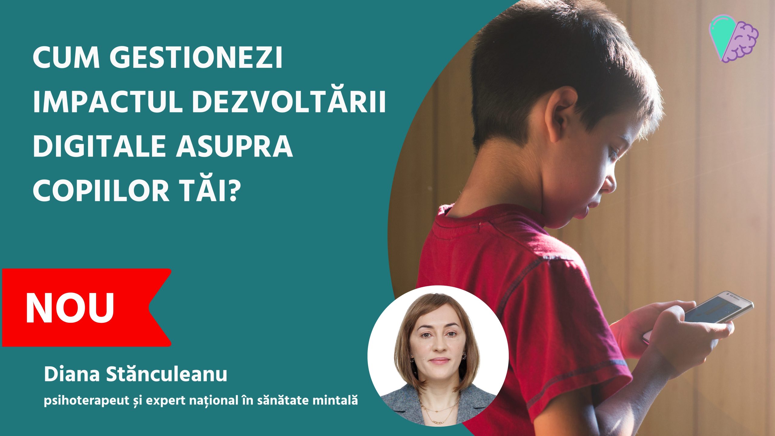 Cum să gestionezi impactul dezvoltării digitale asupra dezvoltării copiilor?