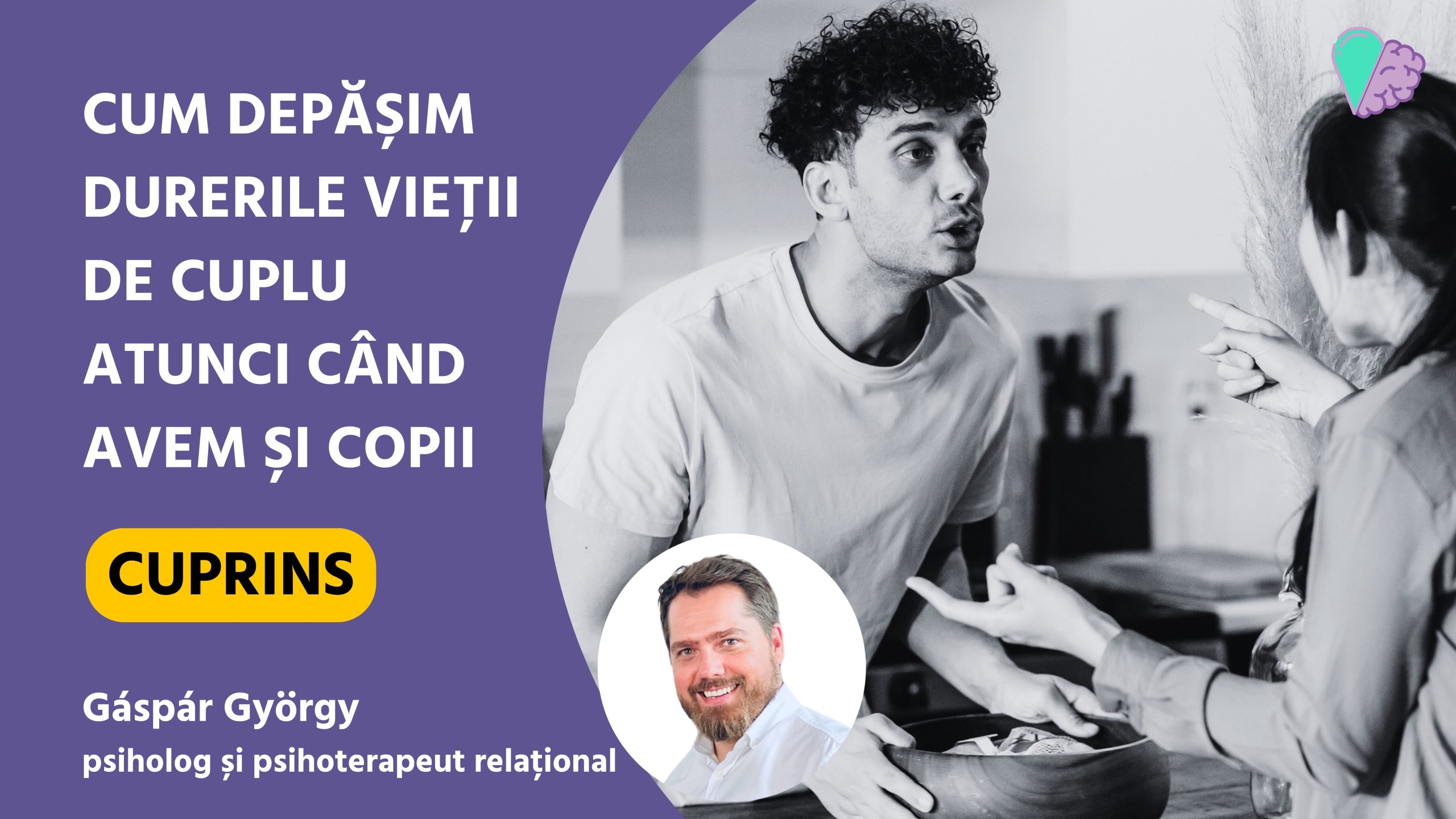 Cum depășim durerile vieții de cuplu atunci când avem și copii