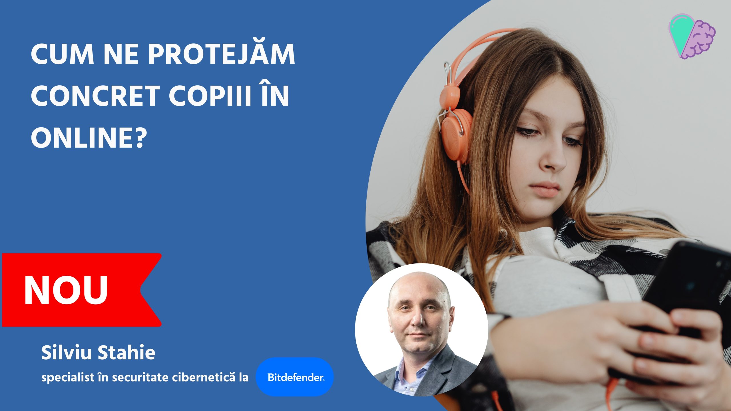 Cum protejăm concret copiii în online?