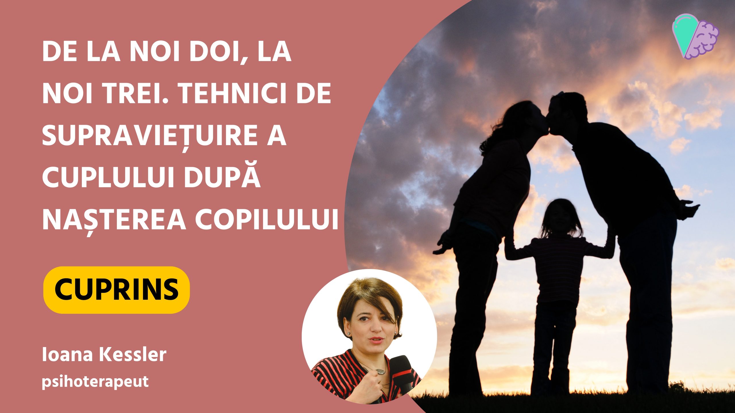 De la noi doi, la noi trei. Tehnici de supraviețuire a cuplului după nașterea copilului