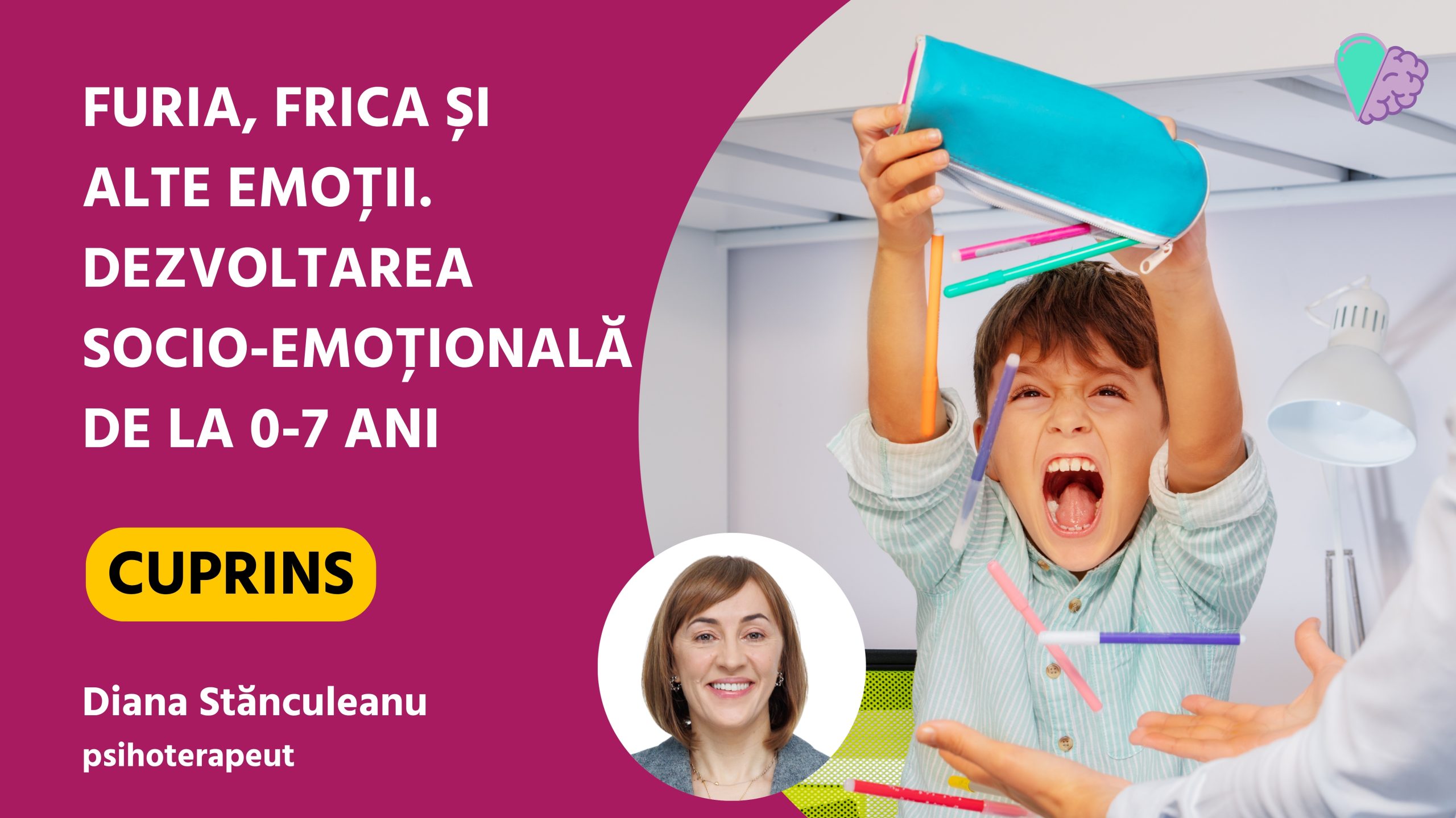 Furia, frica și alte emoții. Dezvoltarea socio-emoțională de la 0-7 ani