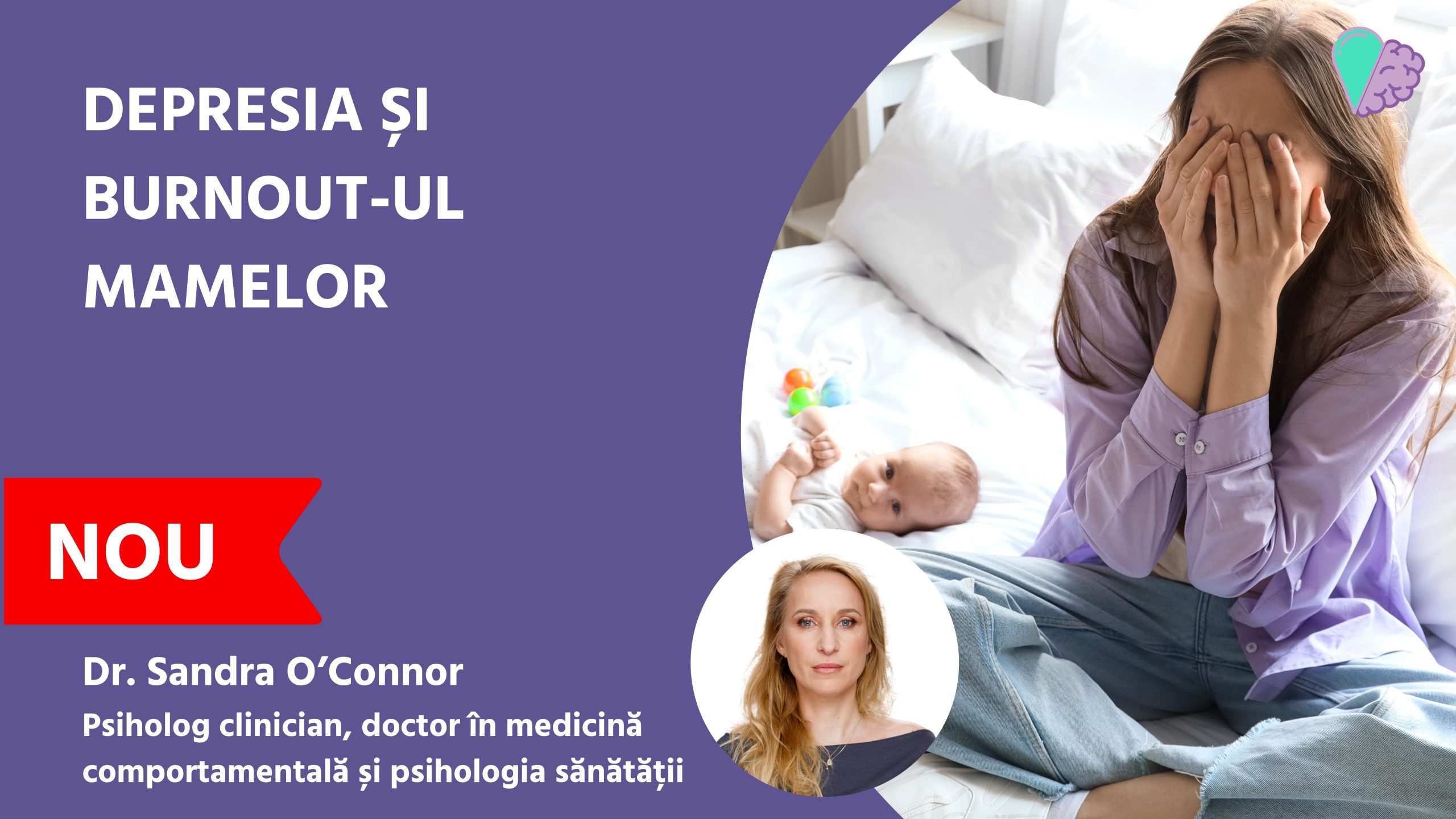 Depresia și burnout-ul mamelor