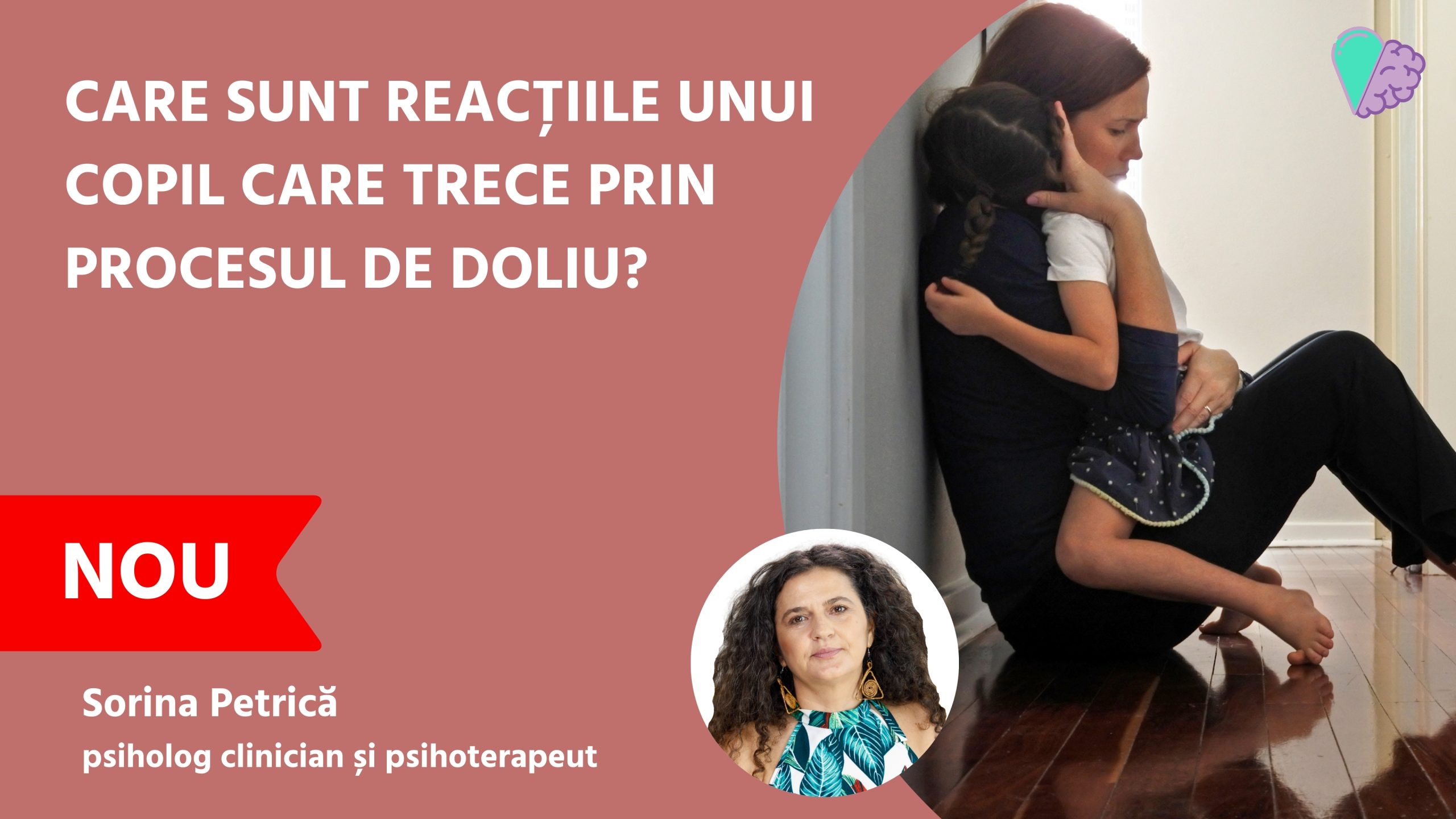 Care sunt reacțiile unui copil care trece prin procesul de doliu?