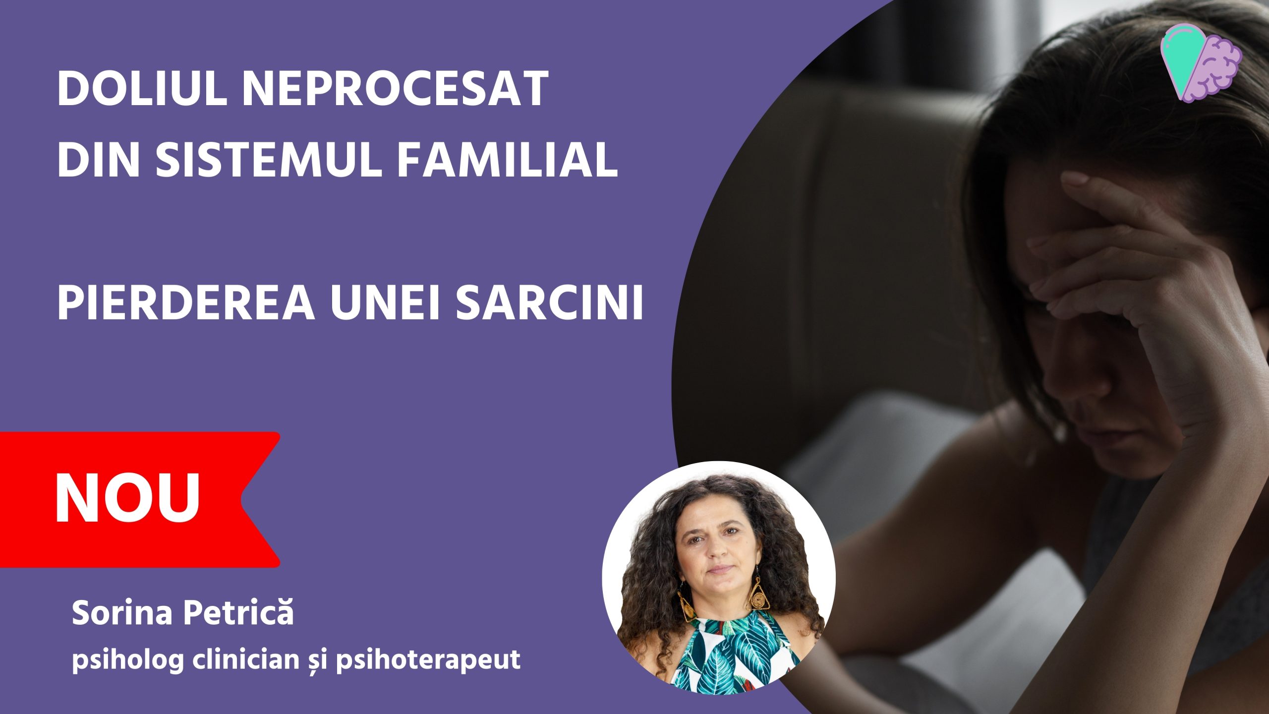 Doliul neprocesat din sistemul familial – Pierderea unei sarcini