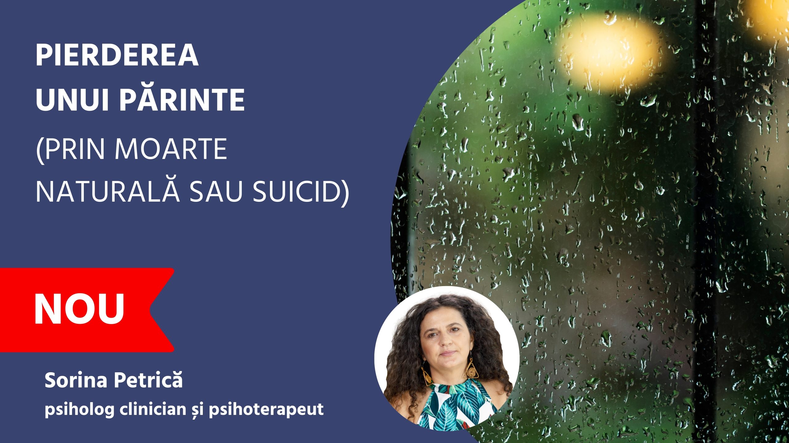 Pierderea unui părinte (prin moarte naturală sau suicid)
